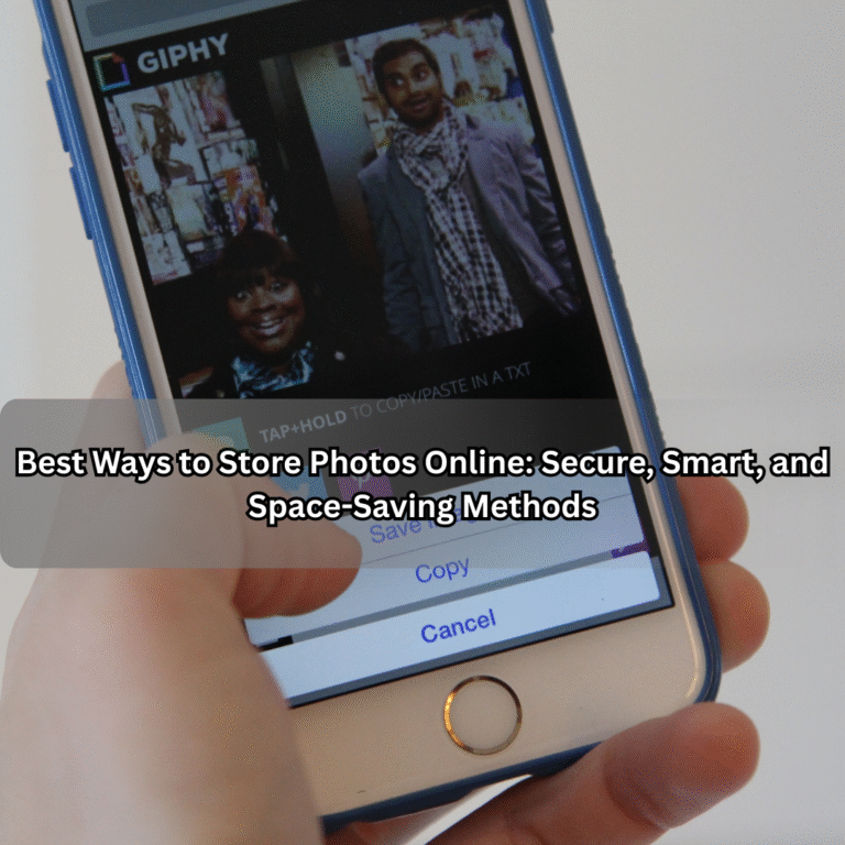 Best Ways to Store Photos Online: Secure, Smart, and Space-Saving Methods Best Ways to Store Photos Online